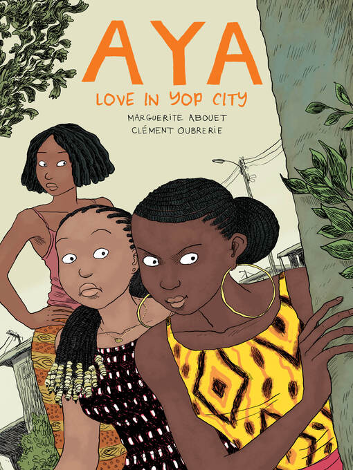 Title details for Aya by Marguerite Abouet - Available